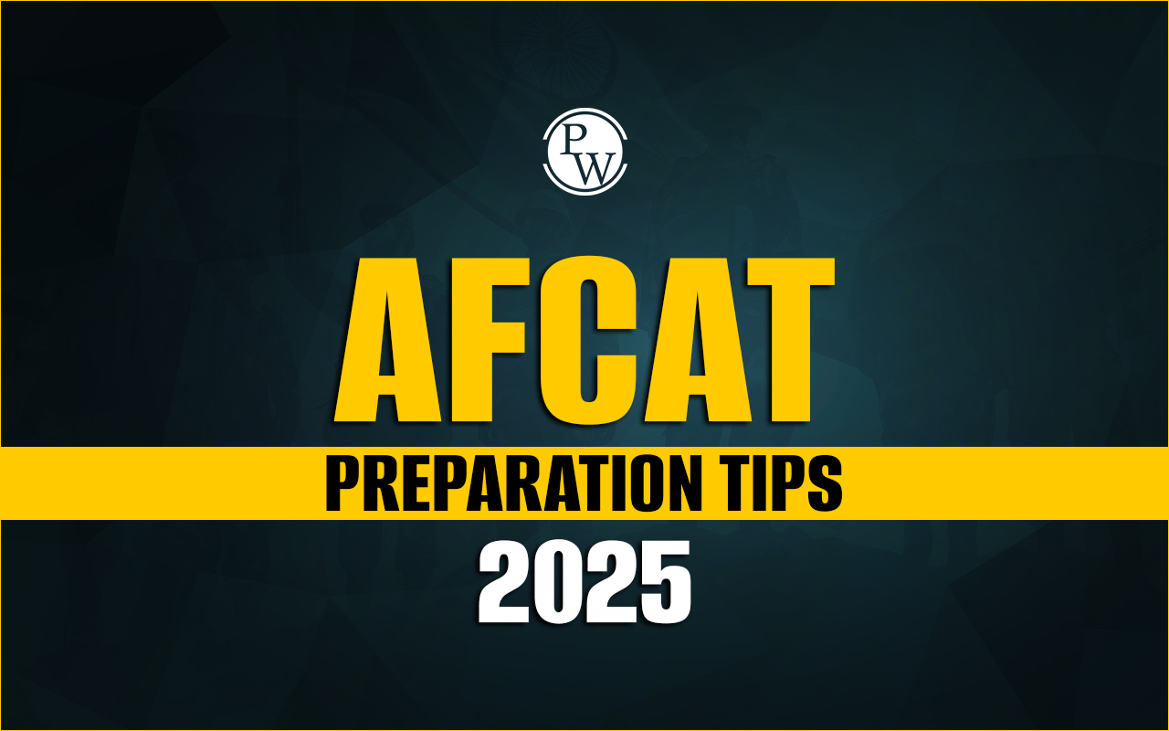 AFCAT Preparation Tips 2025
