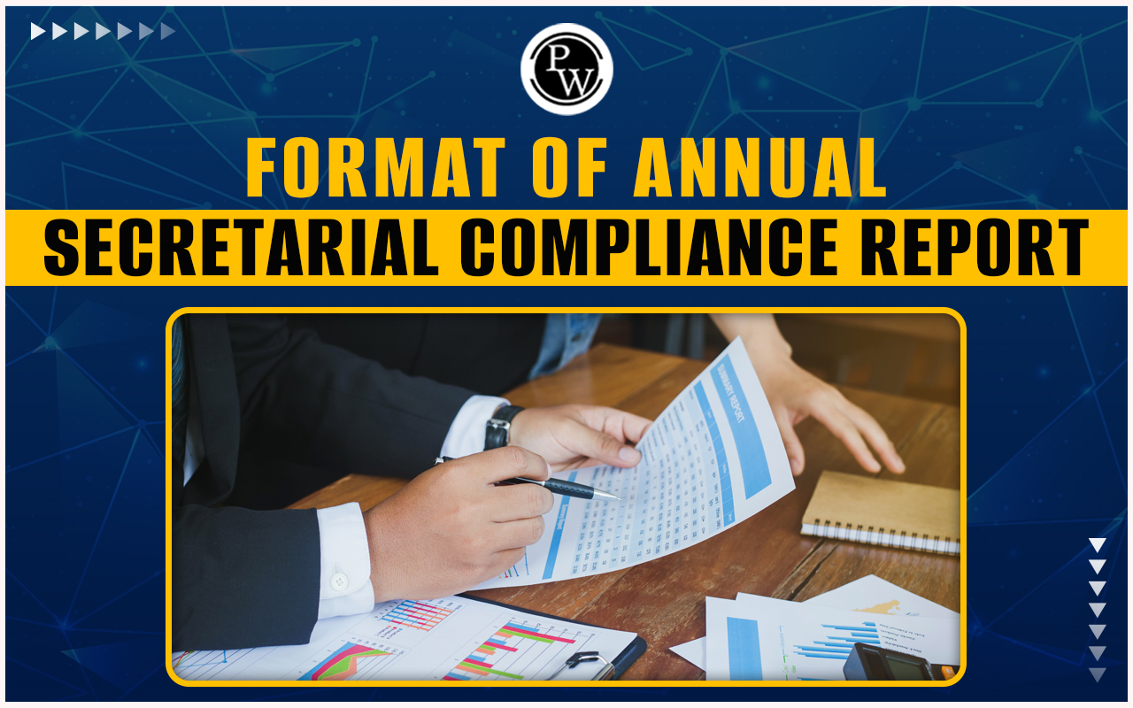 Format of Annual Secretarial Compliance Report