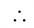 CIRCUMFERENCE OF A CIRCLE