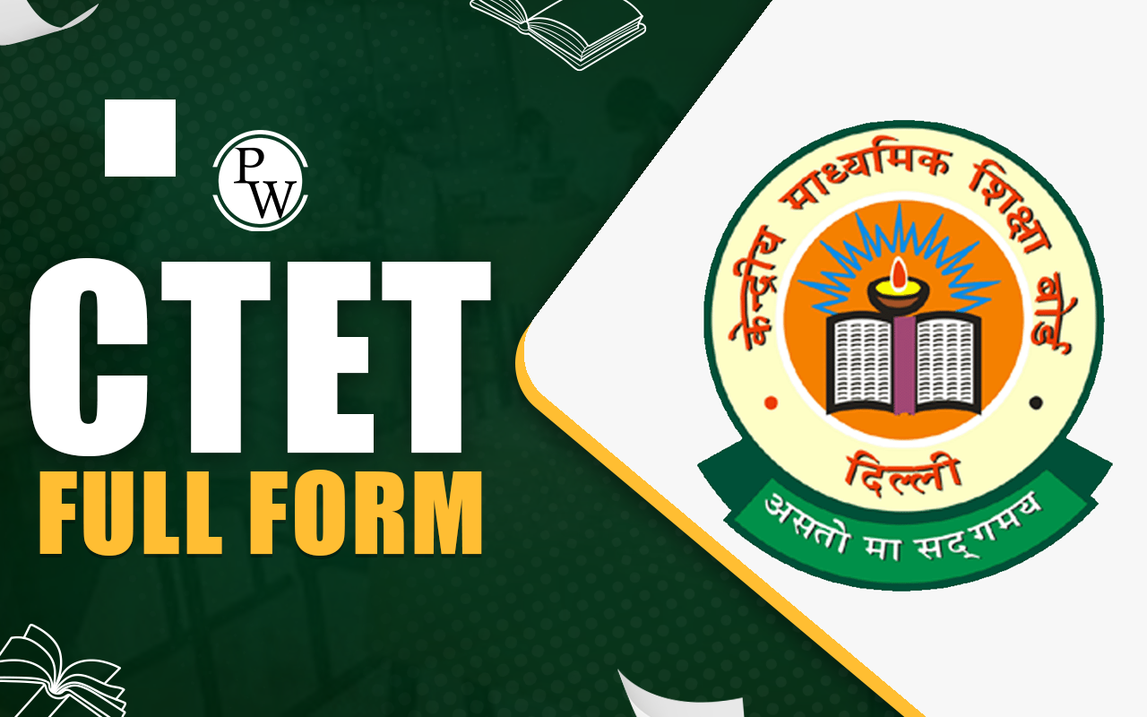 CTET Full Form