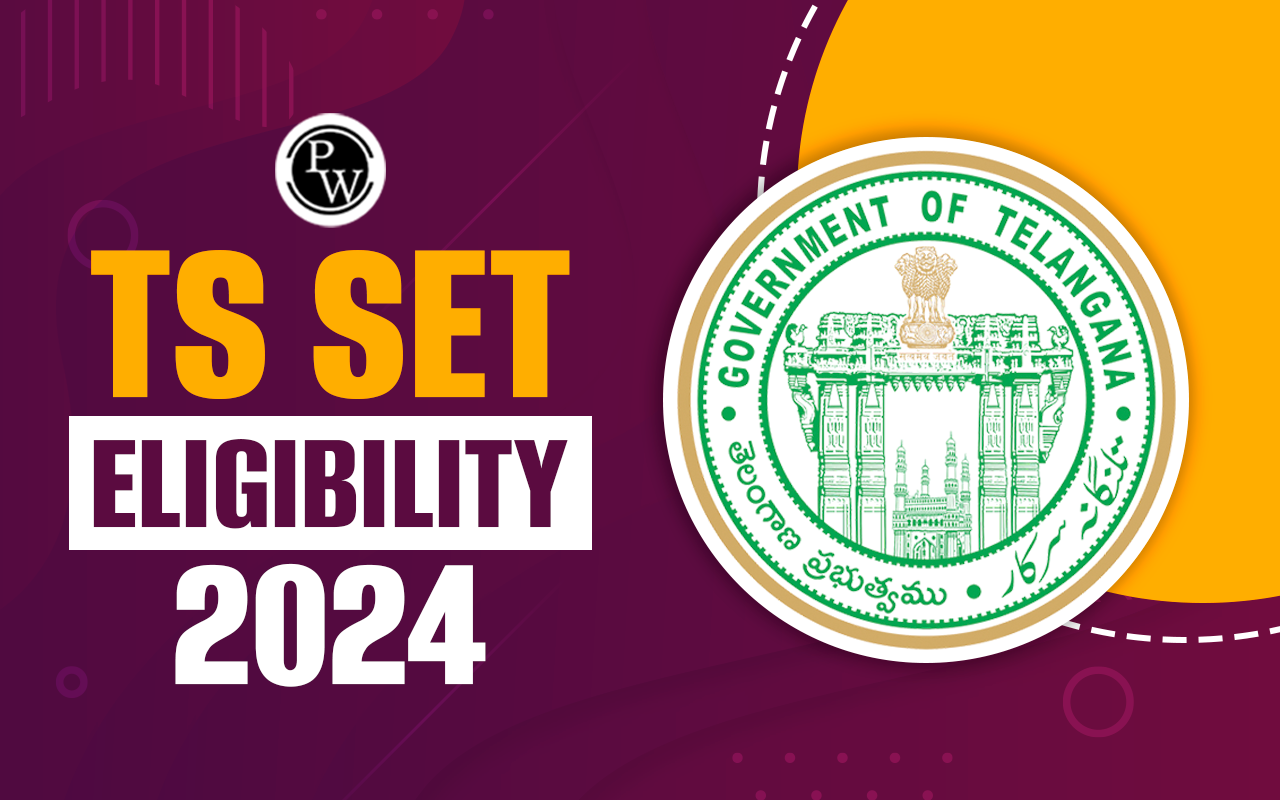 TS SET Eligibility 2024