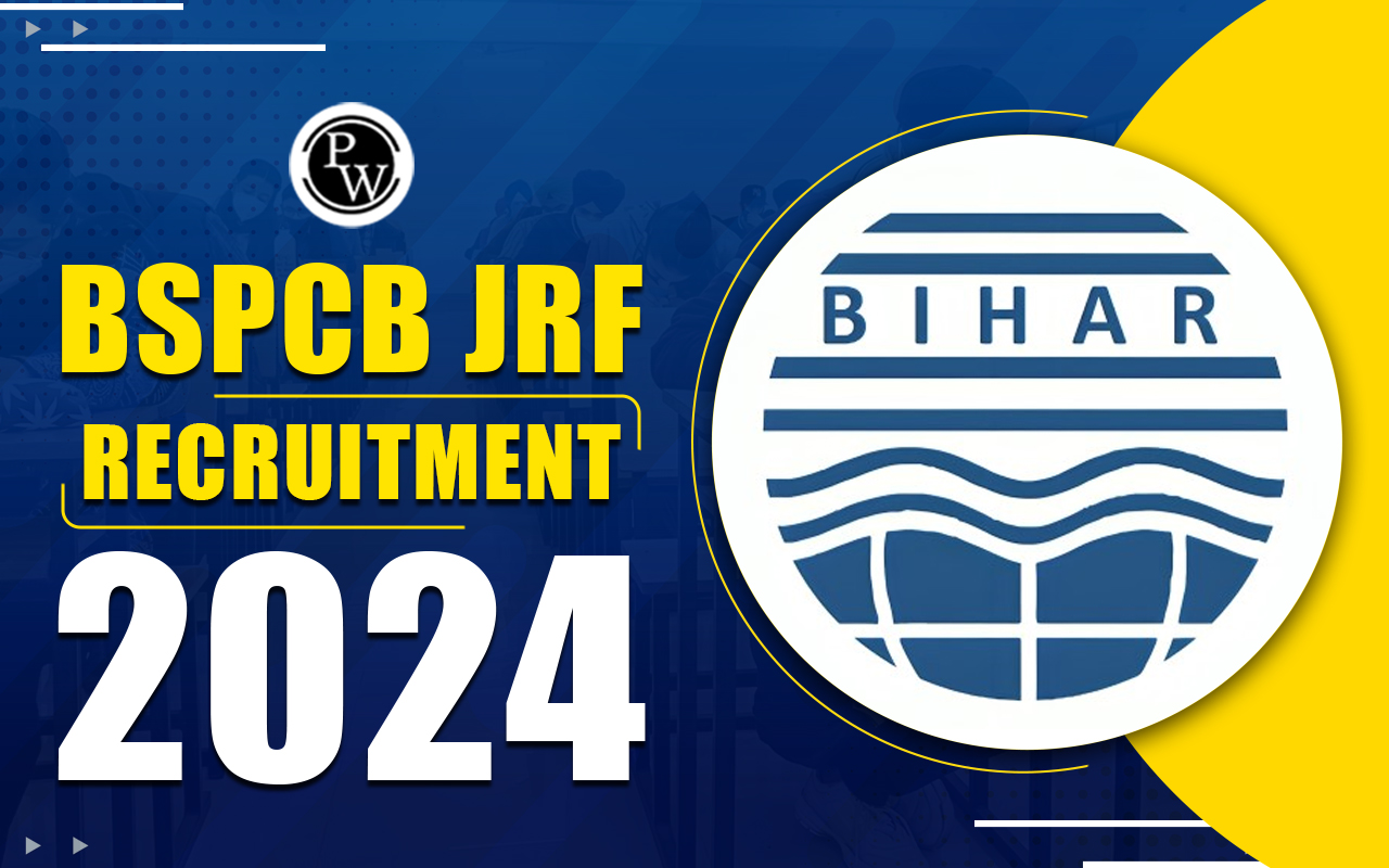 BSPCB JRF Recruitment 2024, Apply Online Starts For 21 Vacancies