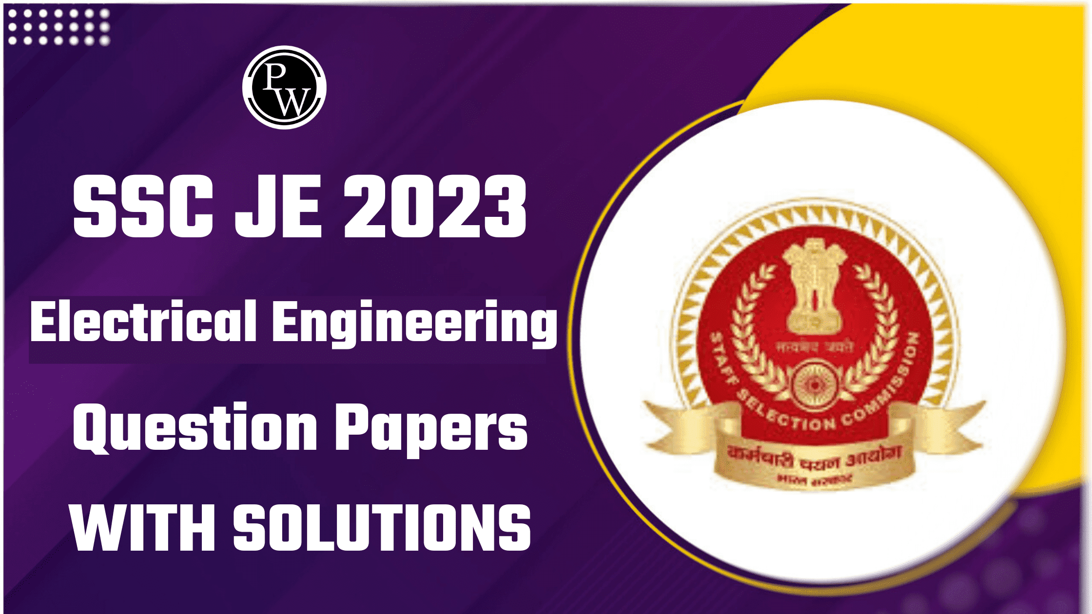 SSC JE 2023 Electrical Engineering Question Papers with Solutions