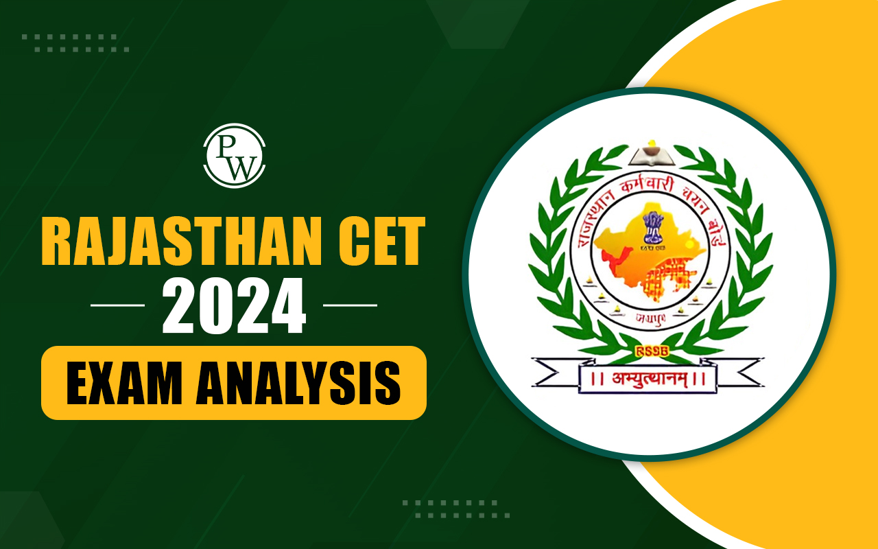 Rajasthan CET 2024 Exam Analysis