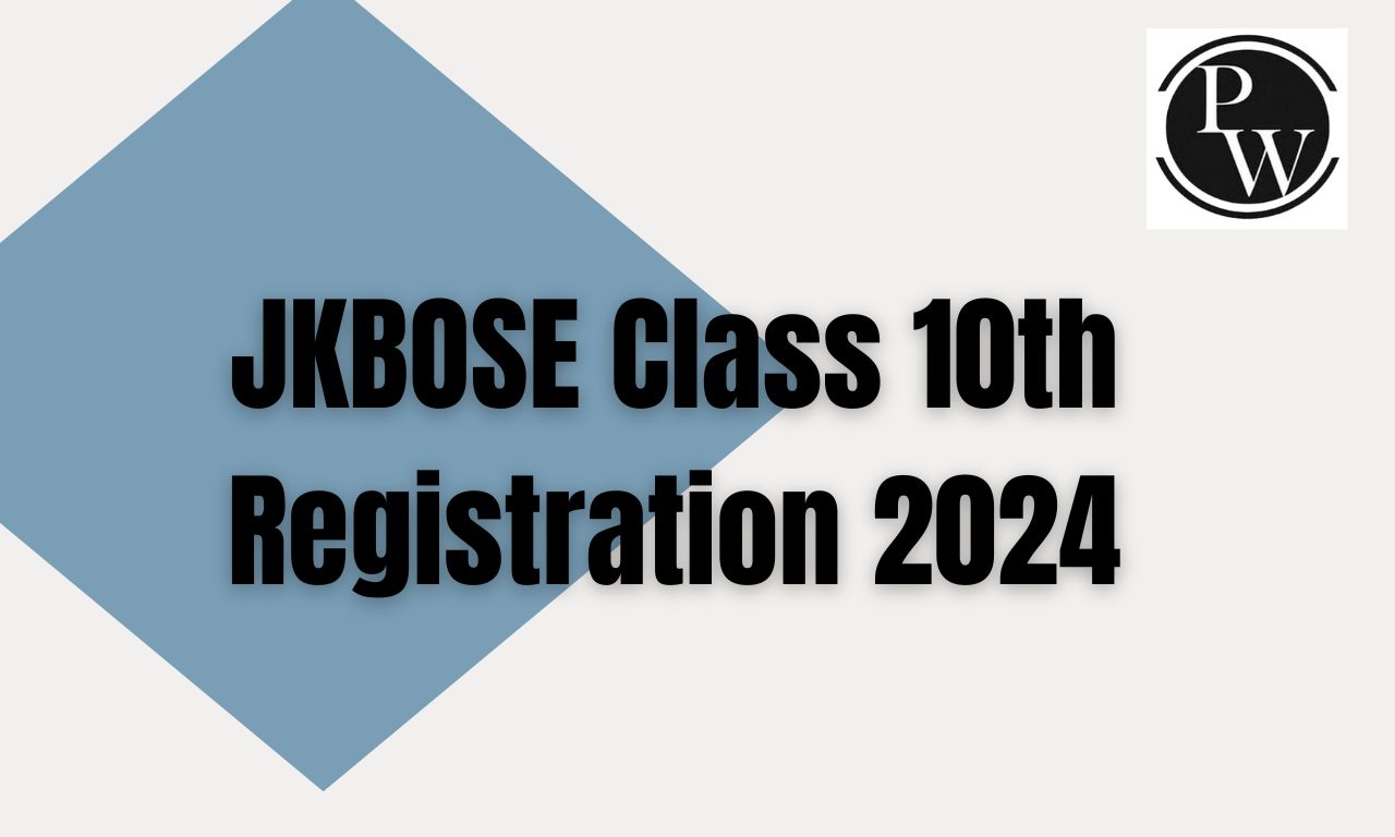 JKBOSE Class 10th Registration 2024
