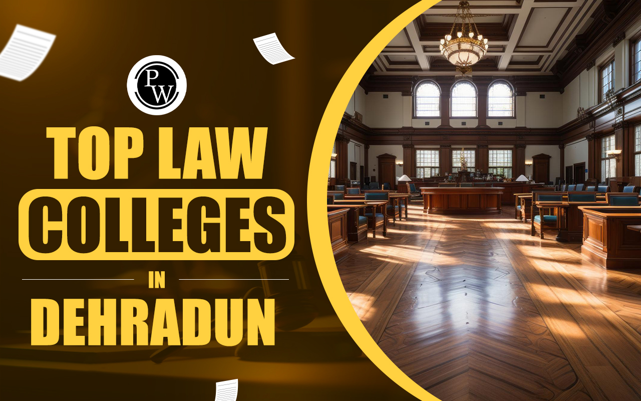 Top Law Colleges in Dehradun 2024