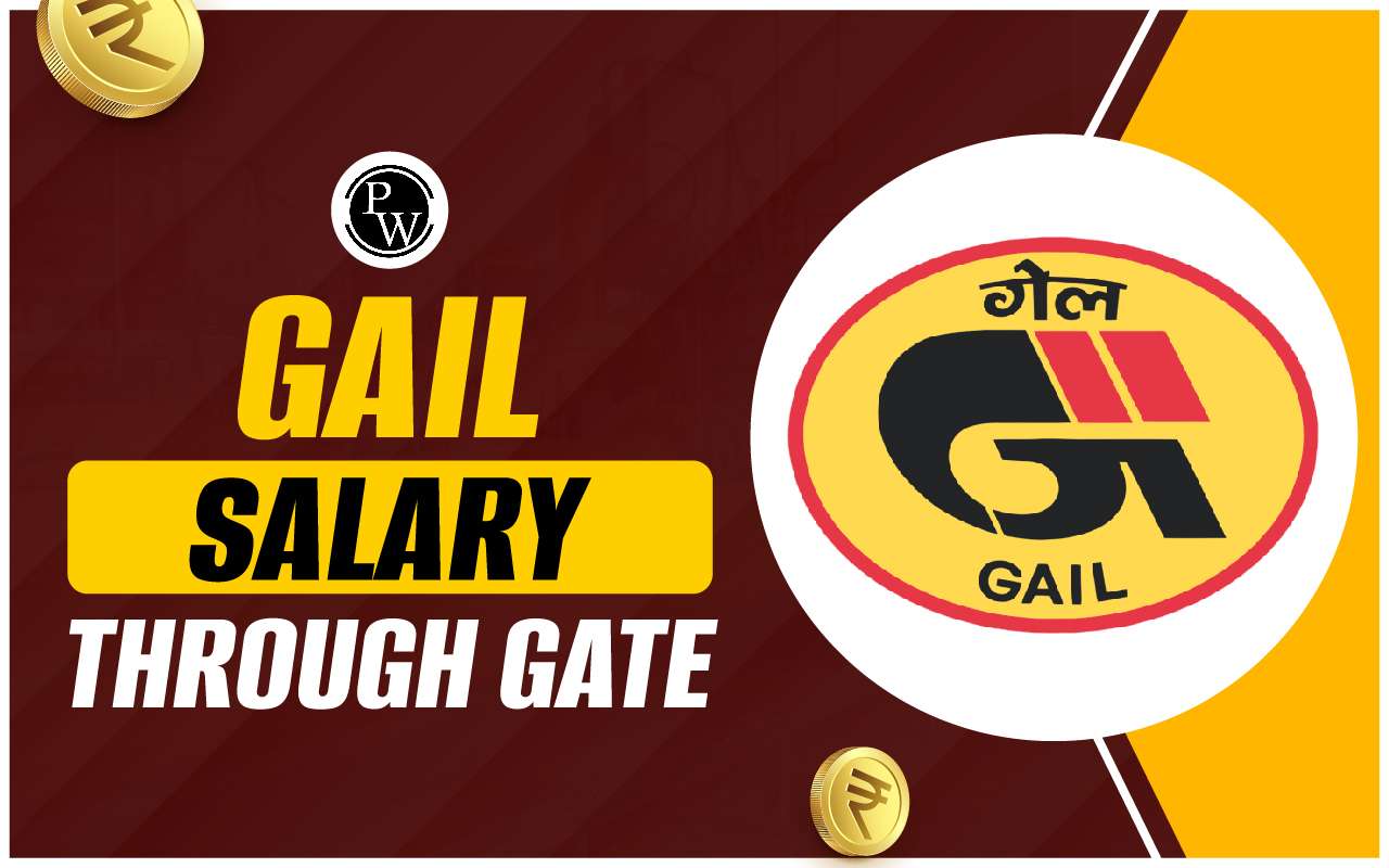 GAIL Salary through GATE