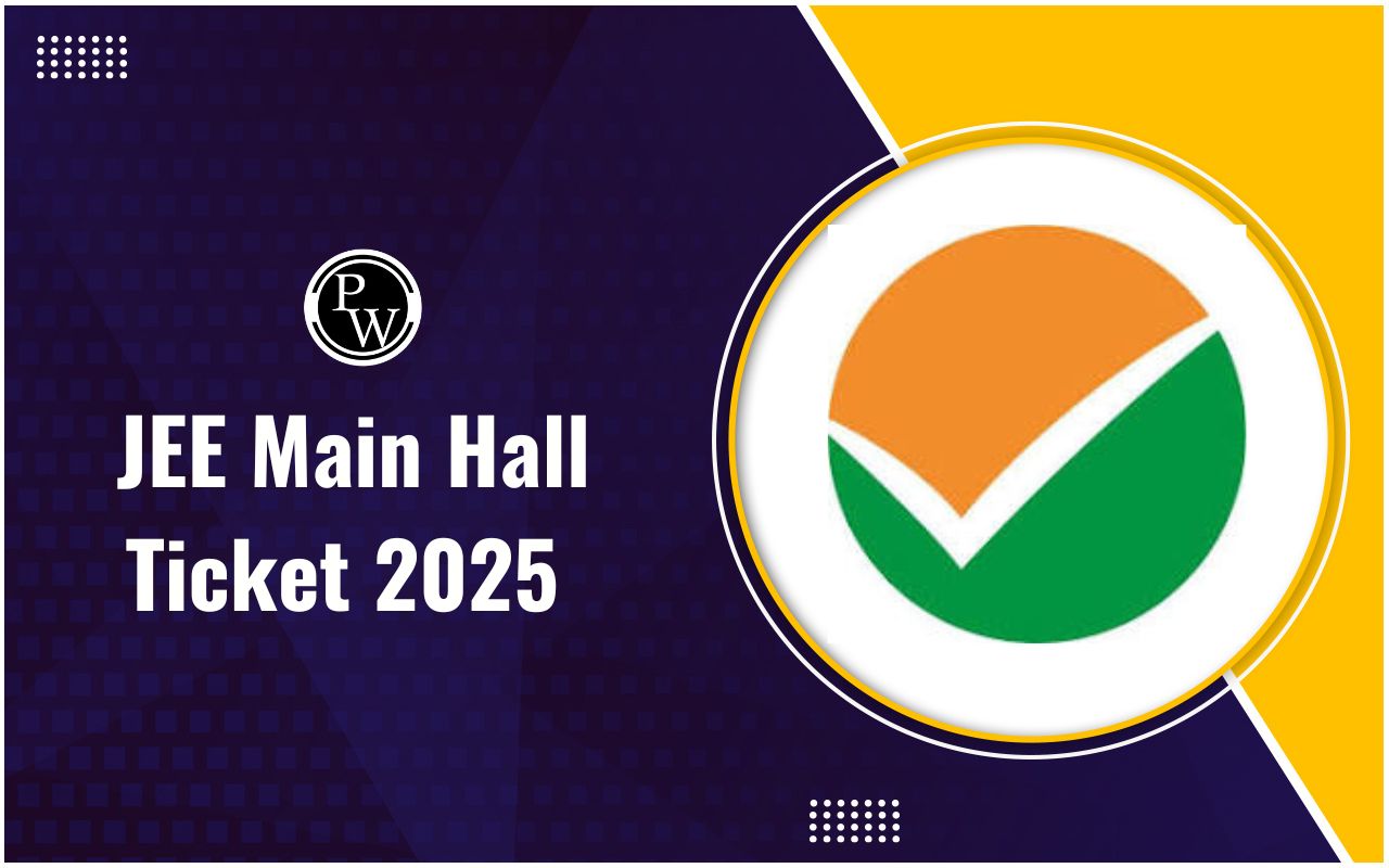 JEE Main Hall Ticket 2025