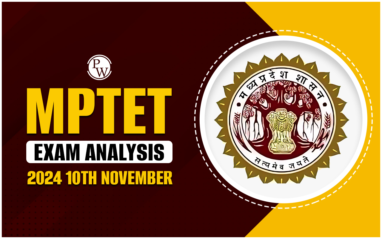 MPTET Exam Analysis 2024 10th November
