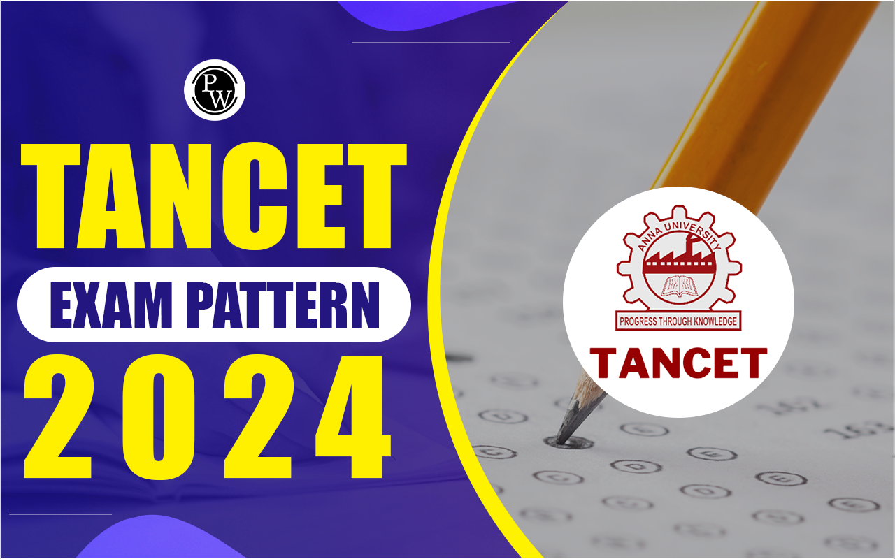 TANCET Exam Pattern 2024