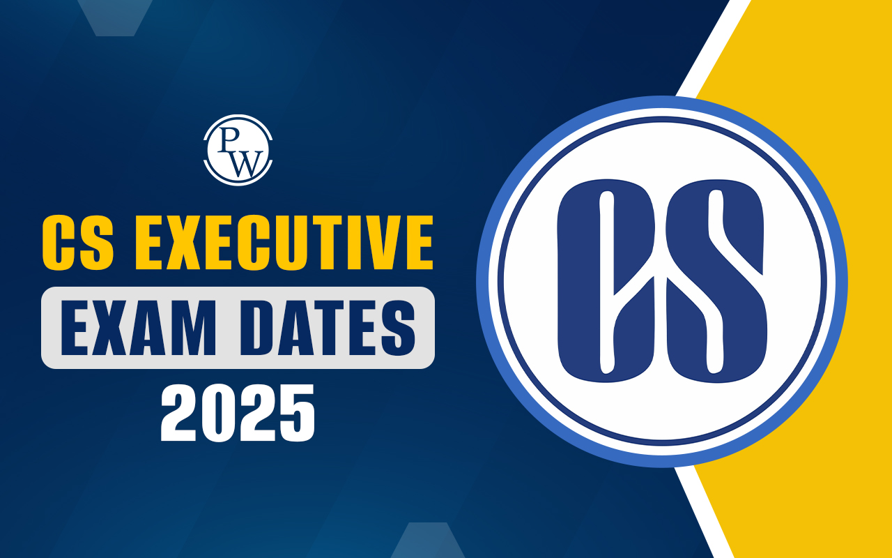 CS Executive Exam Date 2025