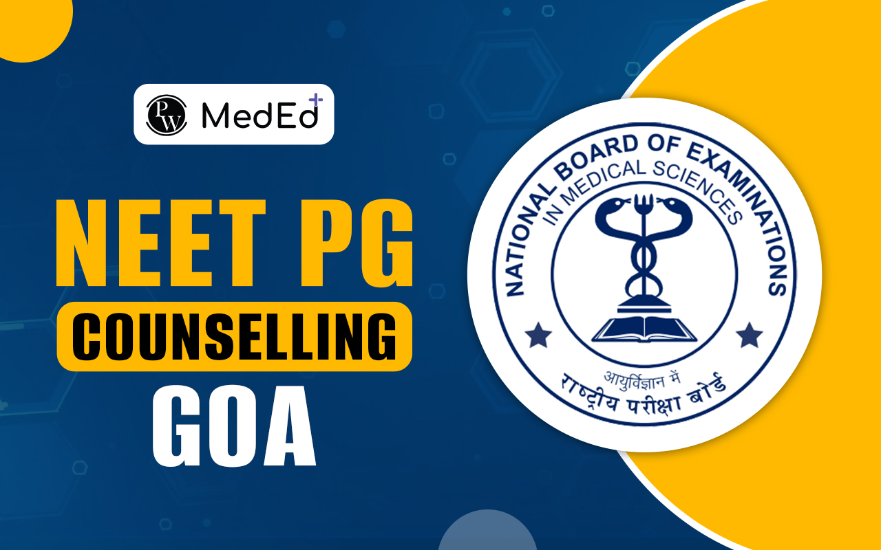 NEET PG Counselling Goa