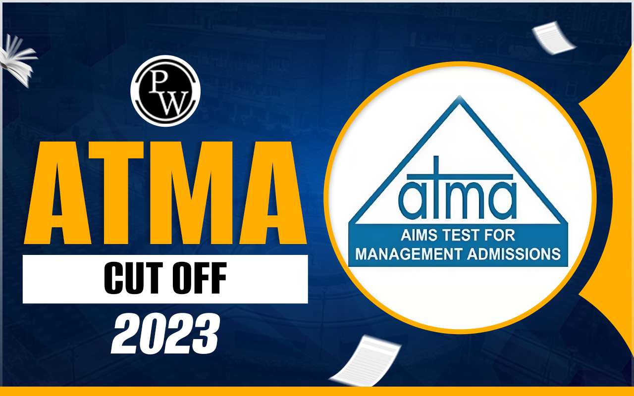 ATMA Cut Off 2024, Check Out Previous Year and Expected ATMA 2024 Cut Off 