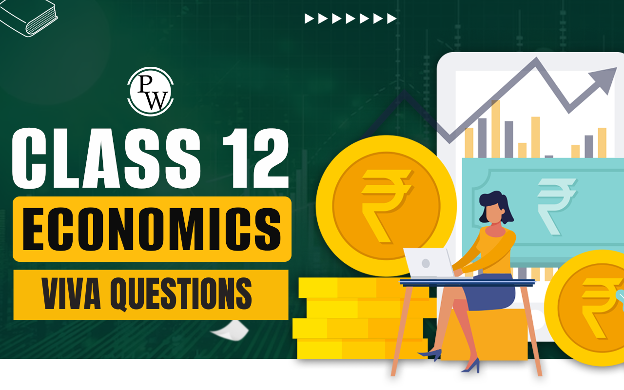 CBSE Class 12 Economics Viva Questions