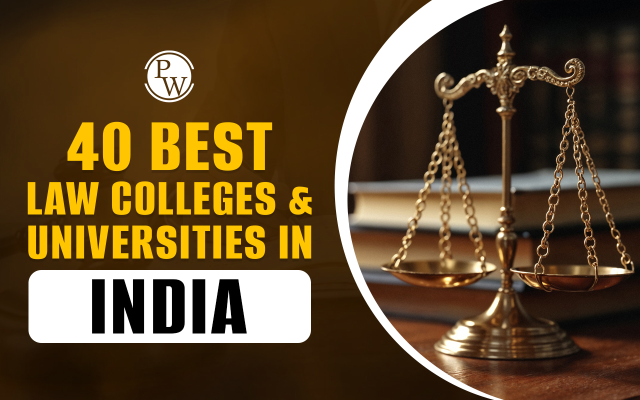 Best Law Colleges & Universities in India