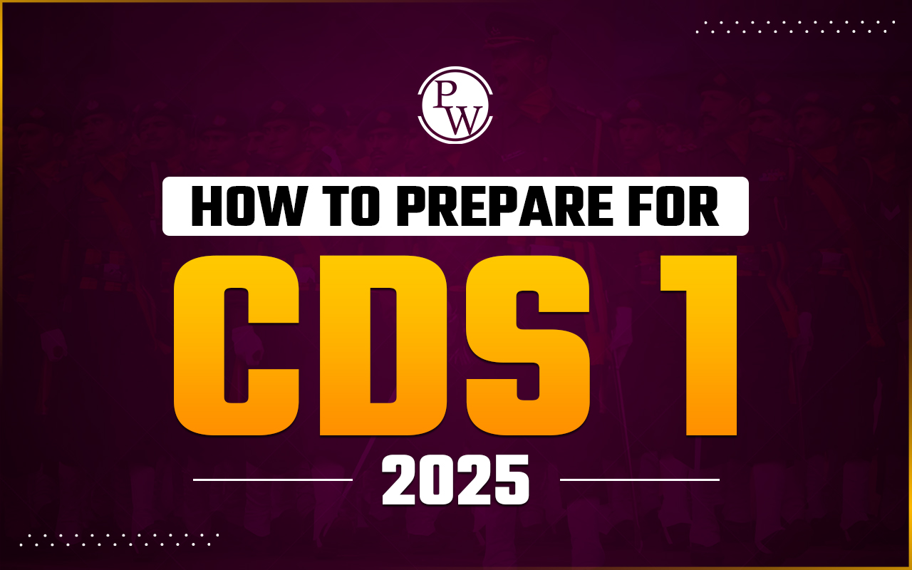 How to Prepare for CDS 1 2025