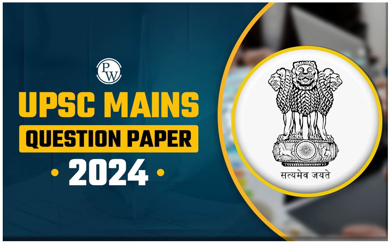 UPSC Mains 2024 Question Paper Download