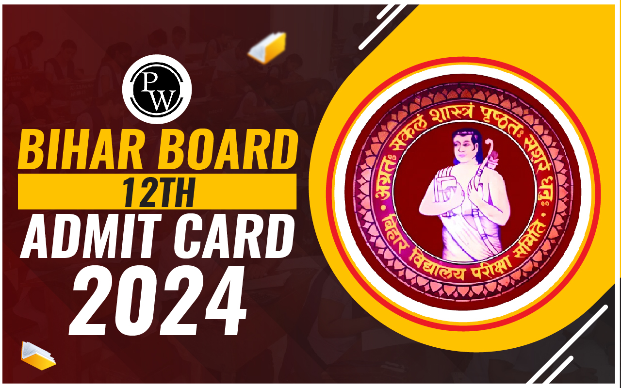 Bihar Board 12th Admit Card 2024