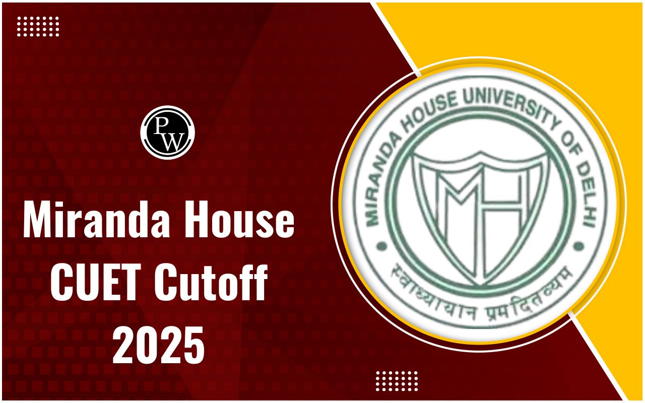 Miranda House CUET Cutoff 2025