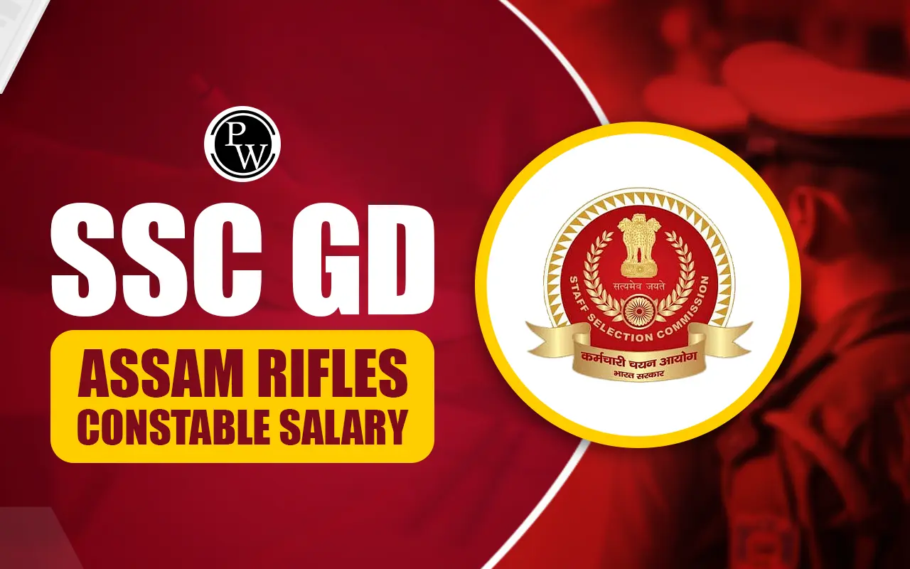 SSC GD Assam Rifles Constable Salary 2025