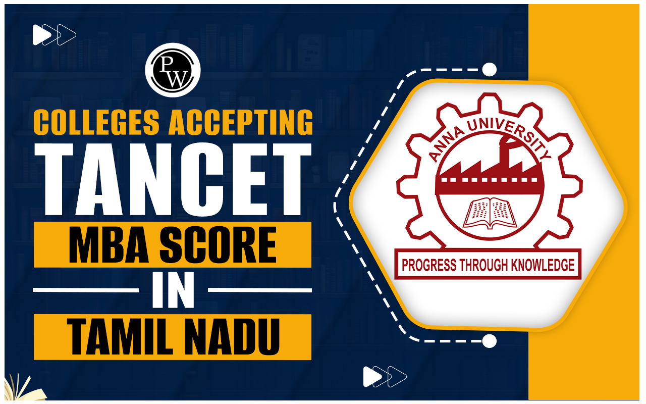 MBA Colleges Accepting TANCET