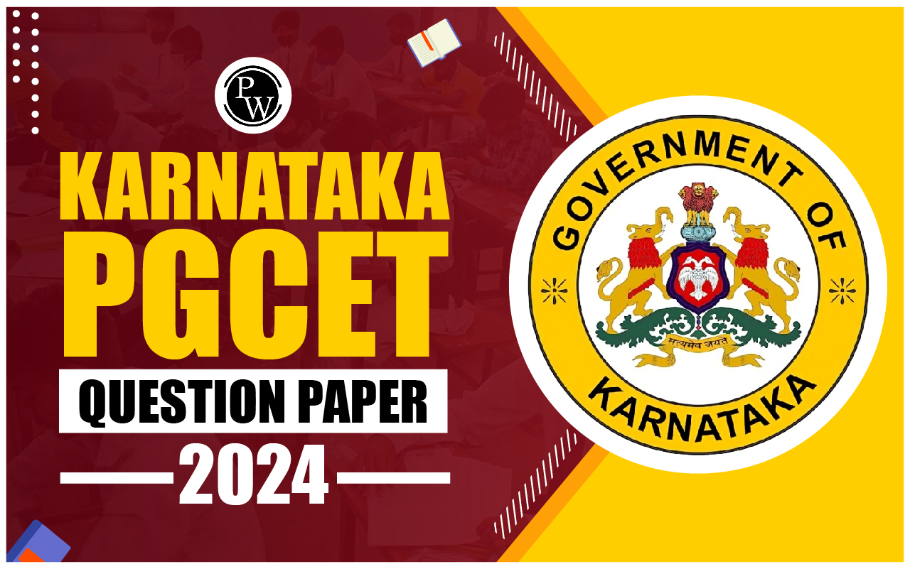 Karnataka PGCET Question Paper 2024: Practice with Previous Year's Papers