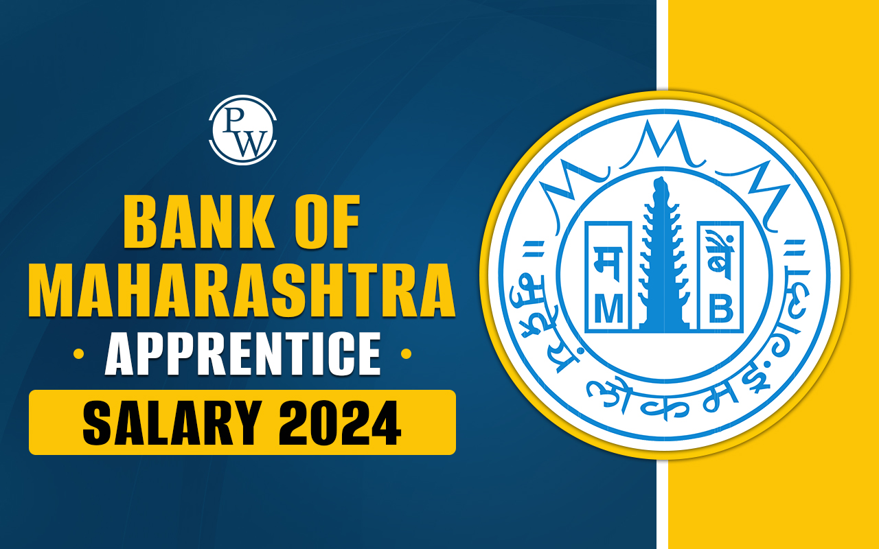 Bank of Maharashtra Apprentice Salary