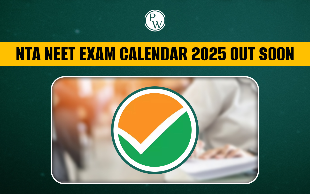 NTA NEET Exam Calendar 2025