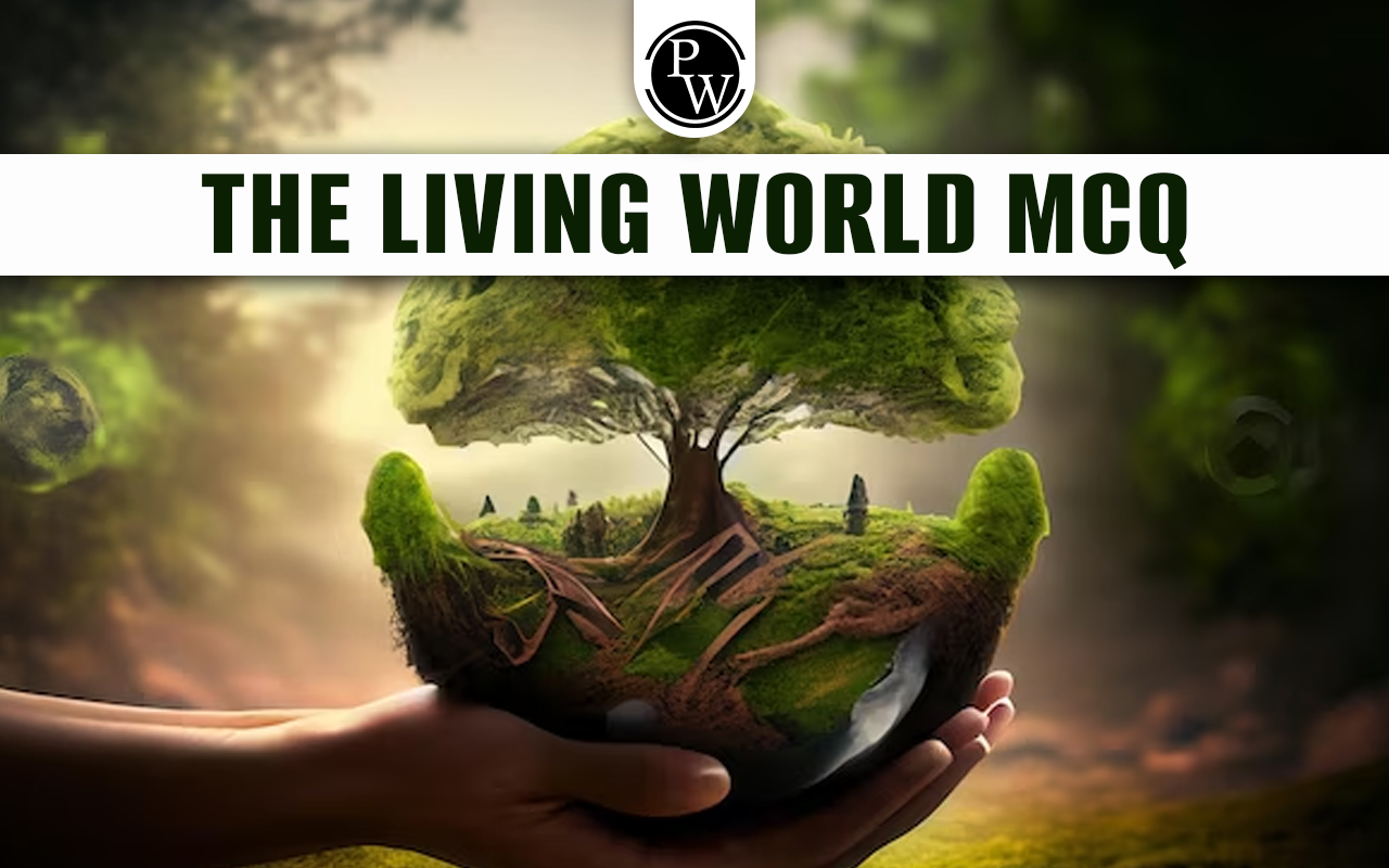 The Living World NEET Question