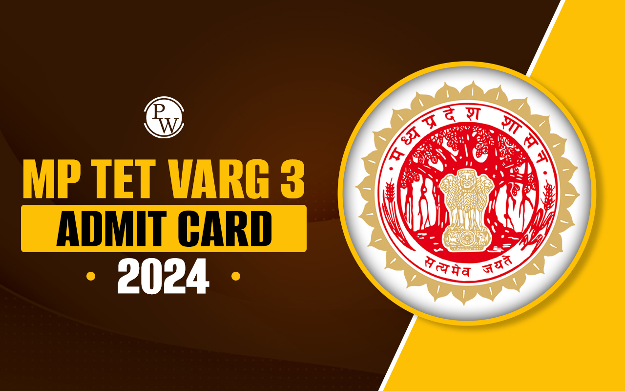 MP TET Varg 3 Admit Card 2024