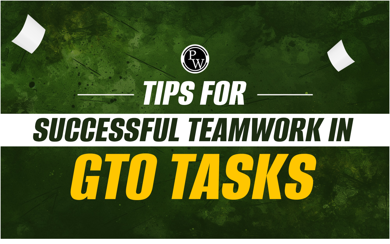 Tips for Successful Teamwork In GTO Tasks
