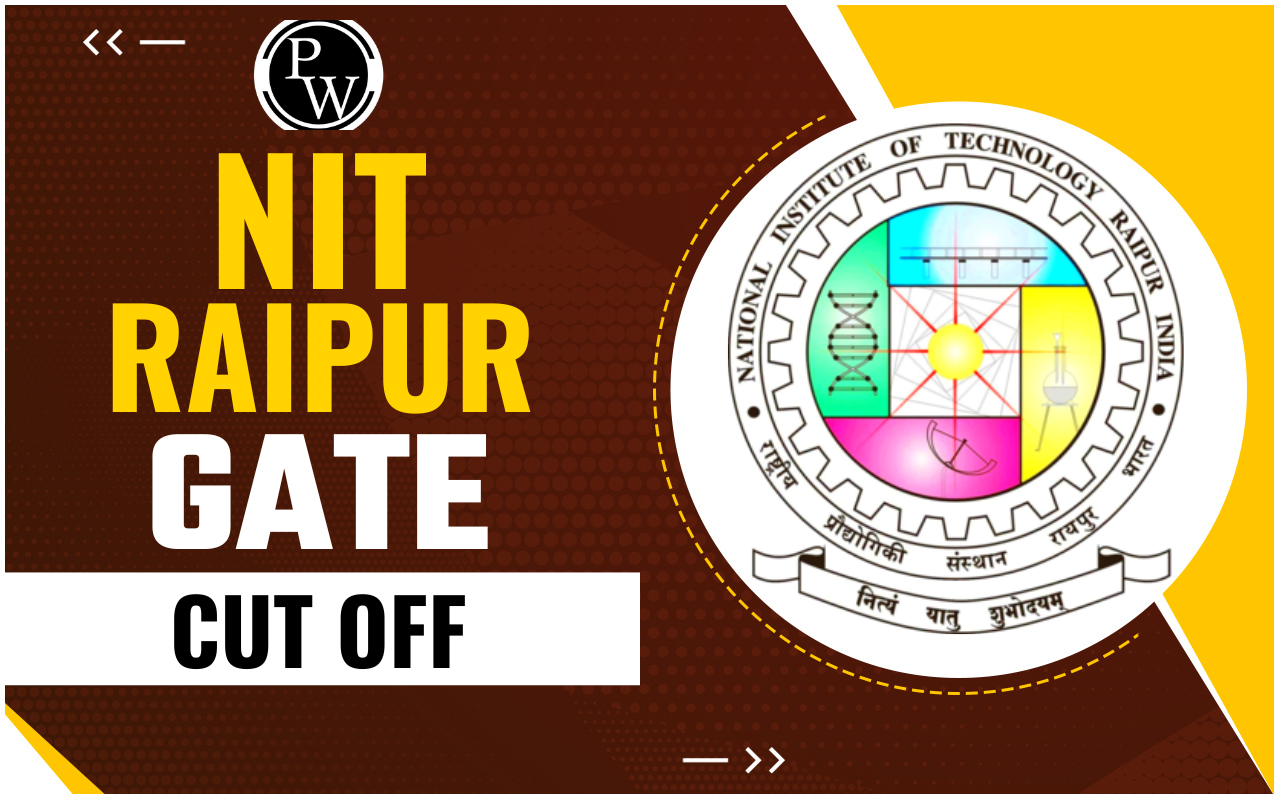NIT Raipur GATE Cut Off