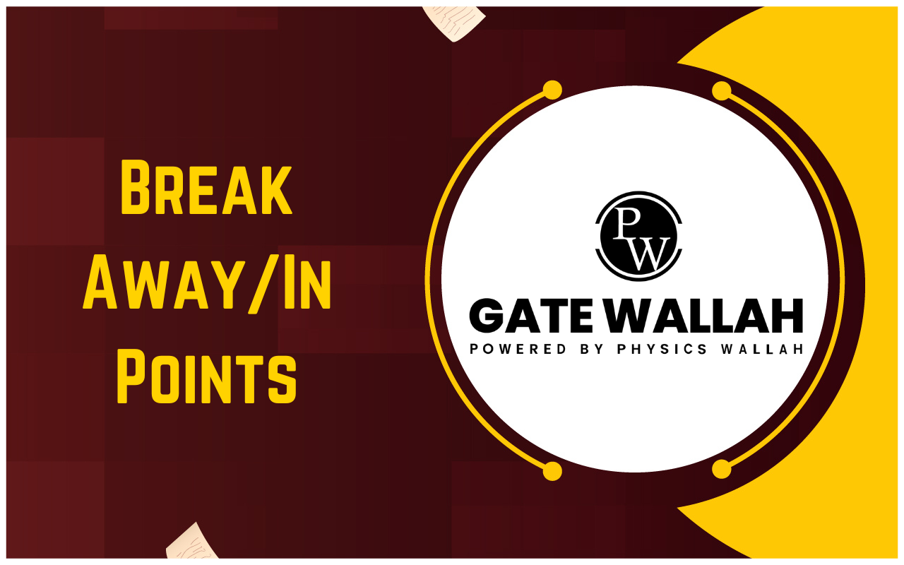 Break Away/In Points