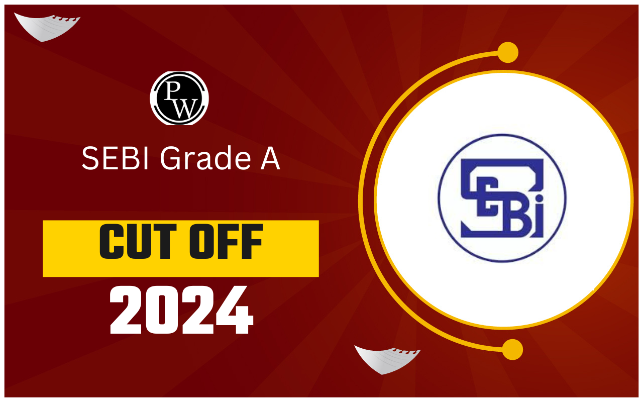 SEBI Grade A Cut Off