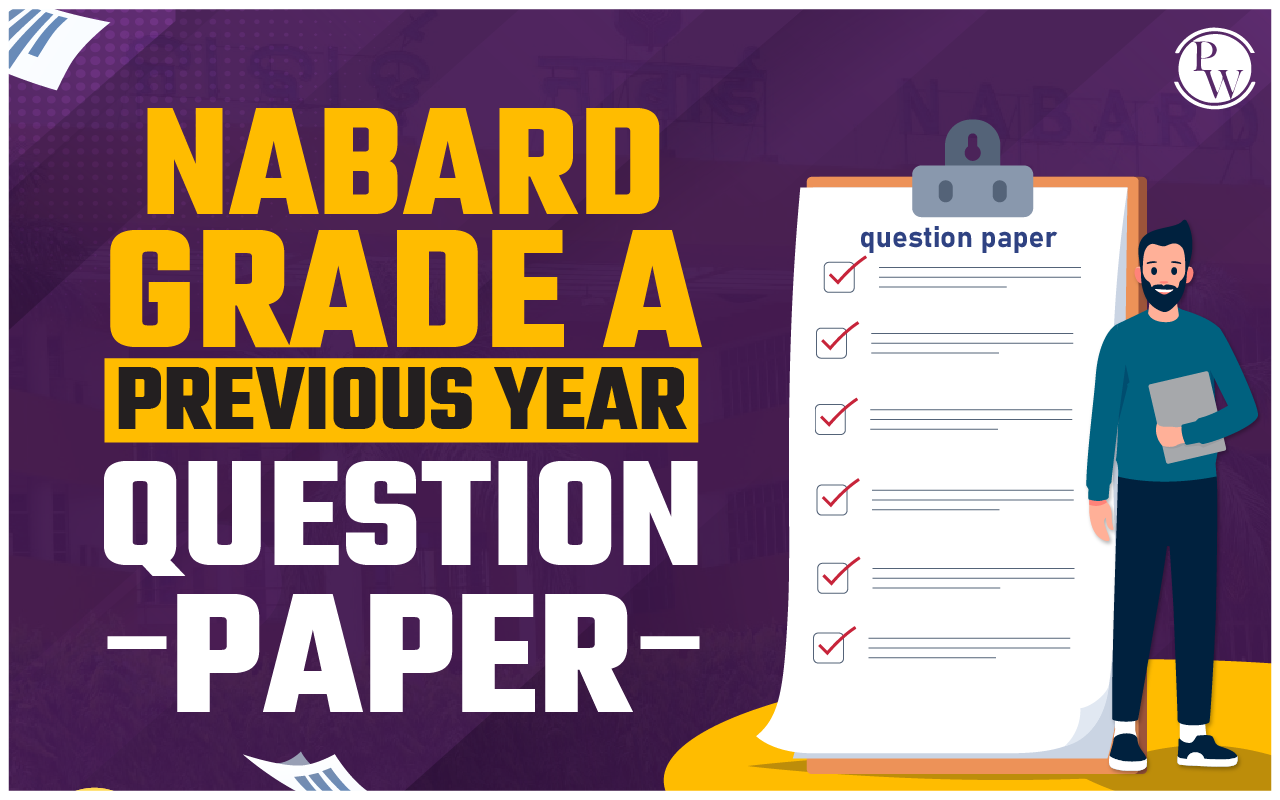 NABARD Grade A Previous Year Question Paper, Download PDF Link
