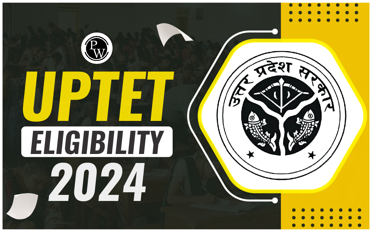 UPTET Eligibility 2024
