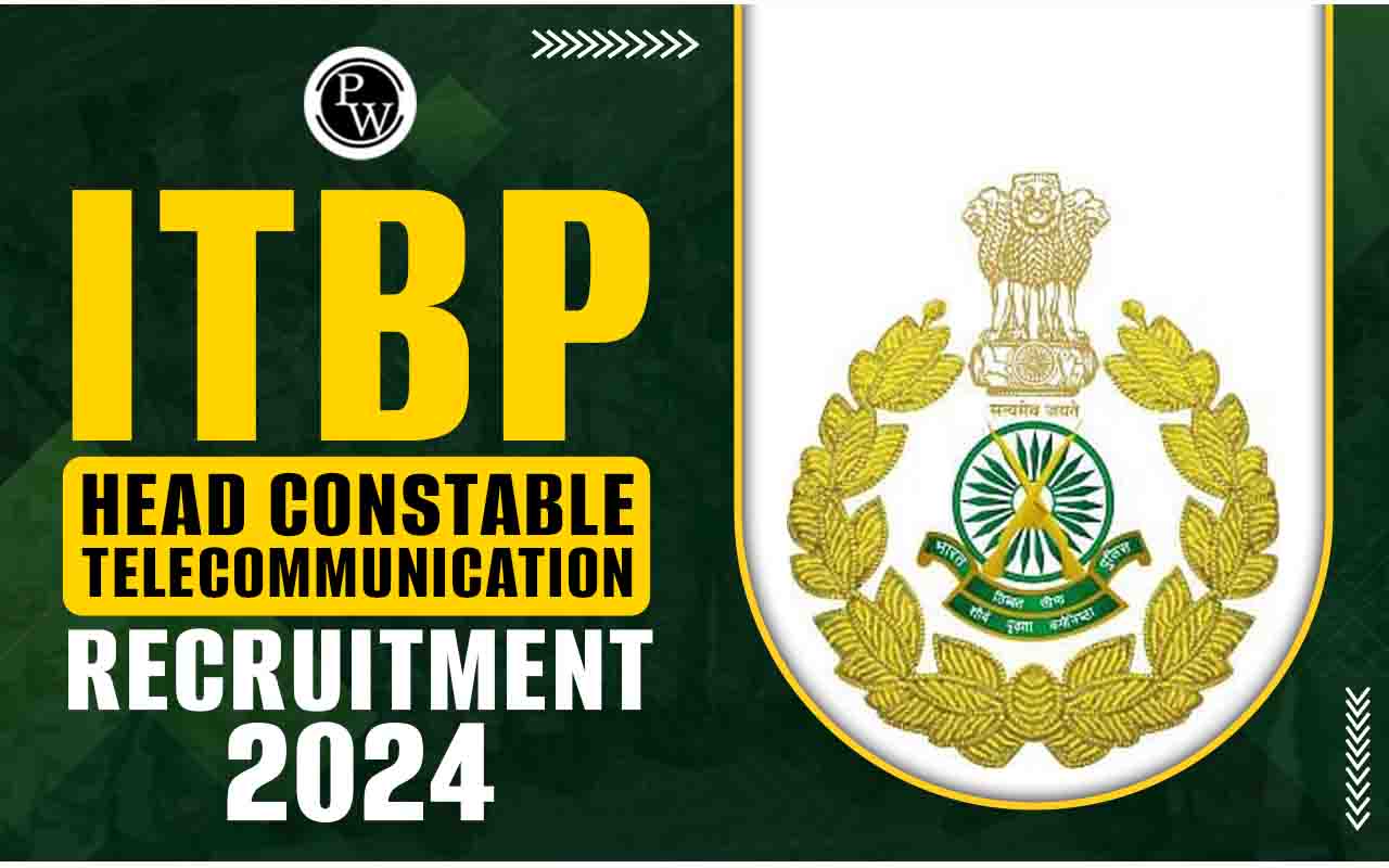 ITBP Head Constable Telecommunication Recruitment 2024