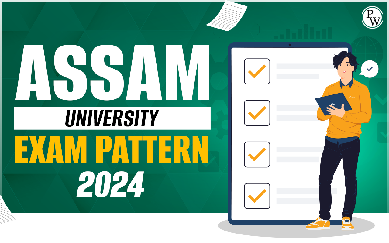 Assam University Exam Pattern