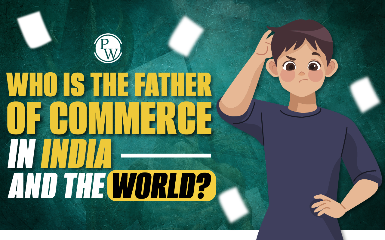 Who is the Father of Commerce?