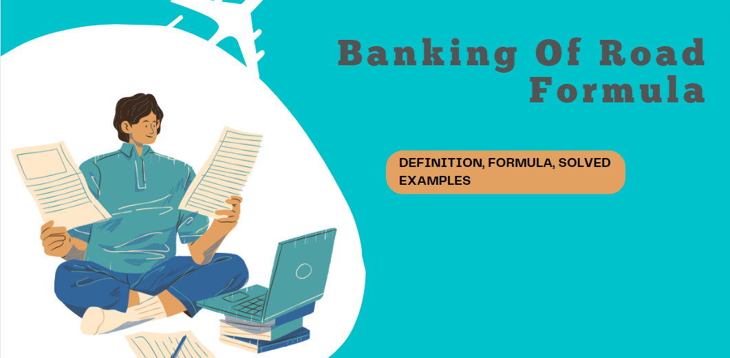 Banking of Road Formula