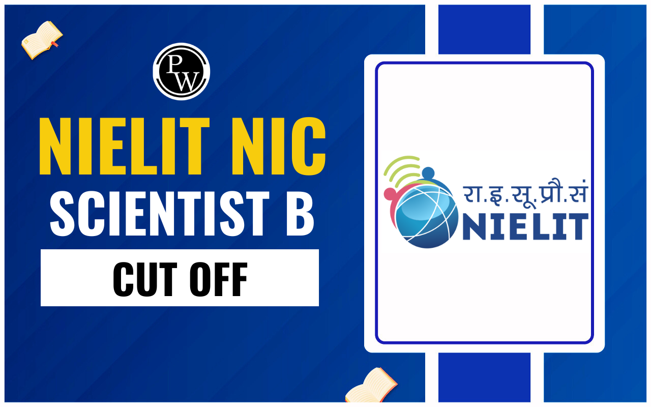 NIELIT NIC Scientist B Cut Off 2024