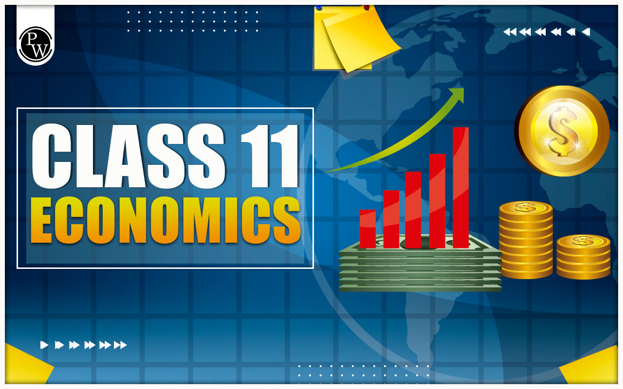 Class 11 Economics