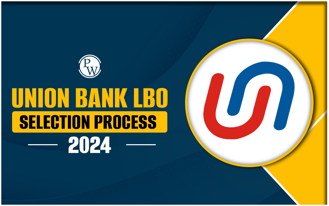 Union Bank LBO Selection Process 2024