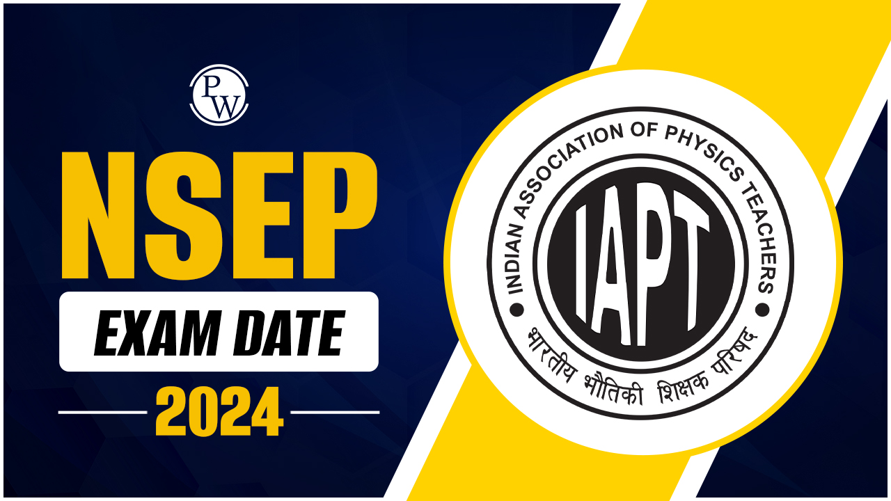 NSEP Exam Date 2024