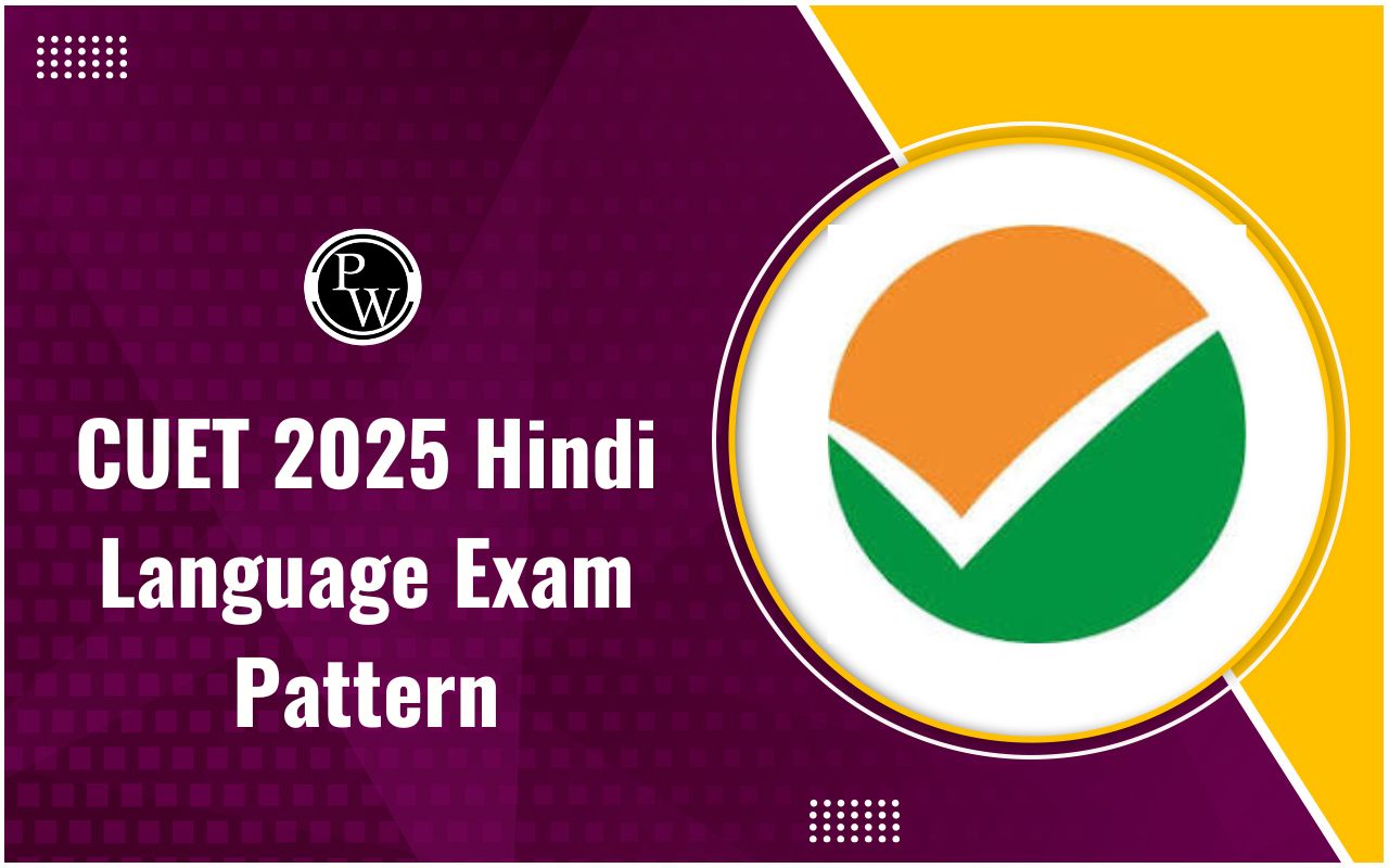 CUET 2025 Hindi Language Exam Pattern