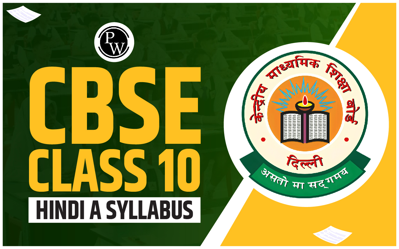 CBSE Class 10 Hindi A Syllabus