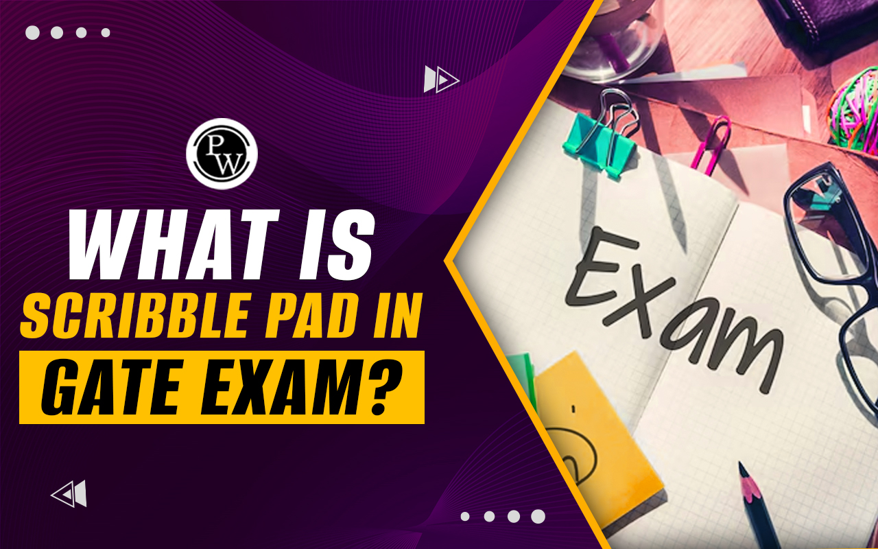 Scribble Pad in GATE Exam