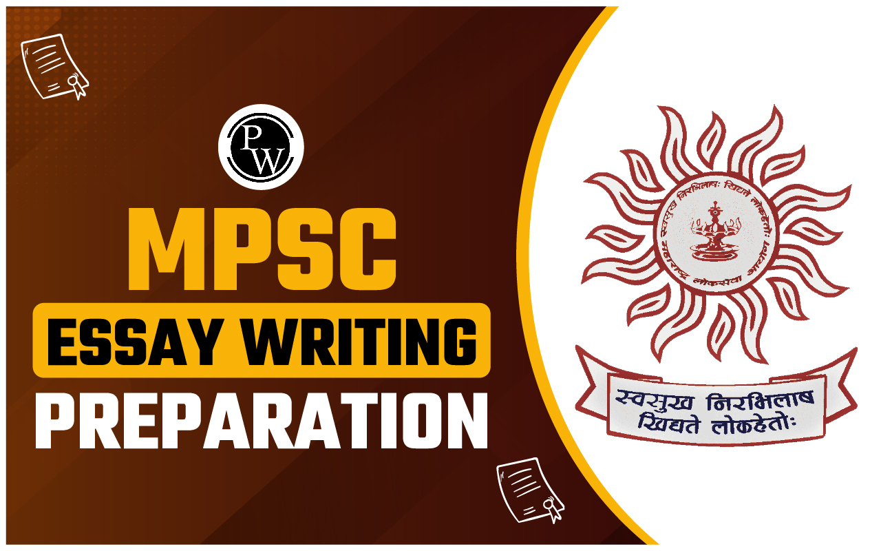 MPSC Essay Writing Preparation 2024