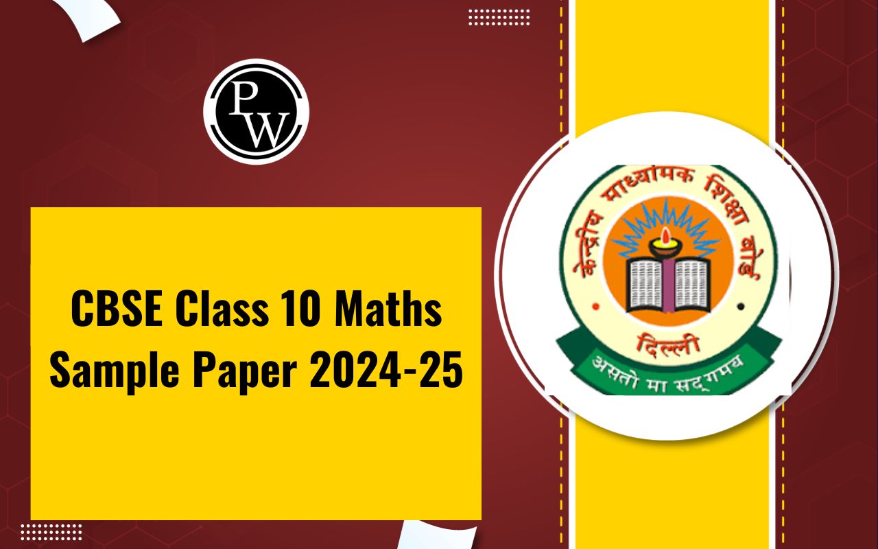 CBSE Class 10 Maths Sample Paper 2024-25