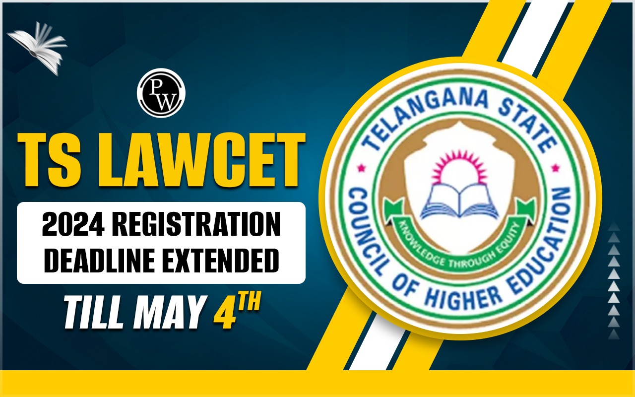 TS LAWCET 2024 Registration Deadline Extended Till May 4th